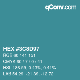 カラーコード: HEX #3C8D97 | qconv.com
