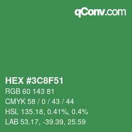 カラーコード: HEX #3C8F51 | qconv.com