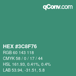 カラーコード: HEX #3C8F76 | qconv.com