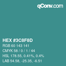 Color code: HEX #3C8F8D | qconv.com