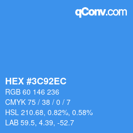 カラーコード: HEX #3C92EC | qconv.com