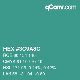 颜色代码: HEX #3C9A8C | qconv.com