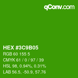 カラーコード: HEX #3C9B05 | qconv.com