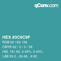 カラーコード: HEX #3C9C9F | qconv.com