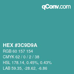 Color code: HEX #3C9D9A | qconv.com