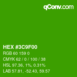 カラーコード: HEX #3C9F00 | qconv.com
