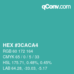 カラーコード: HEX #3CACA4 | qconv.com