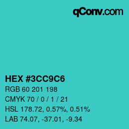 Color code: HEX #3CC9C6 | qconv.com