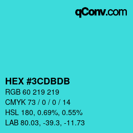 カラーコード: HEX #3CDBDB | qconv.com