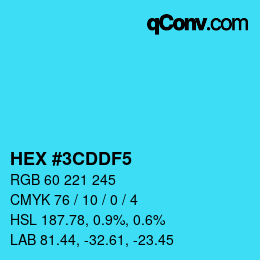 カラーコード: HEX #3CDDF5 | qconv.com