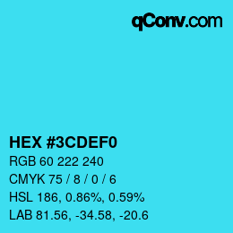 Color code: HEX #3CDEF0 | qconv.com