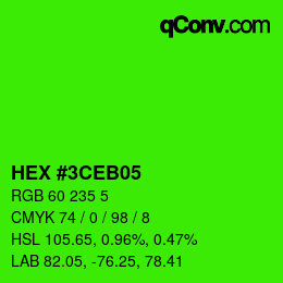 カラーコード: HEX #3CEB05 | qconv.com