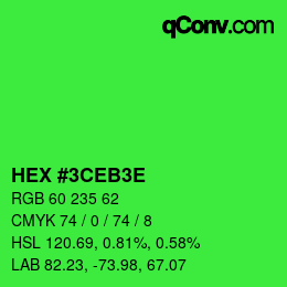 Color code: HEX #3CEB3E | qconv.com