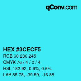 カラーコード: HEX #3CECF5 | qconv.com