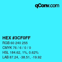 Color code: HEX #3CF0FF | qconv.com