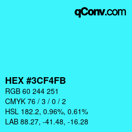 Color code: HEX #3CF4FB | qconv.com
