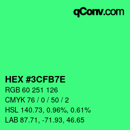 Color code: HEX #3CFB7E | qconv.com