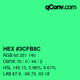 カラーコード: HEX #3CFB8C | qconv.com