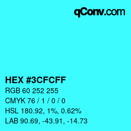 Color code: HEX #3CFCFF | qconv.com