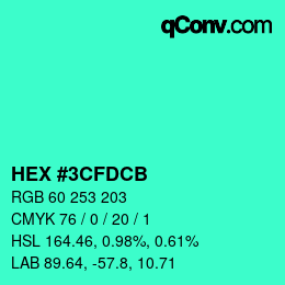Color code: HEX #3CFDCB | qconv.com