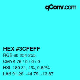 Color code: HEX #3CFEFF | qconv.com