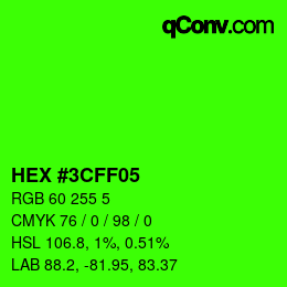 Color code: HEX #3CFF05 | qconv.com