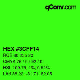 Color code: HEX #3CFF14 | qconv.com