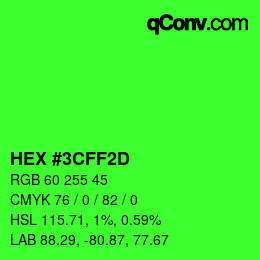 Farbcode: HEX #3CFF2D | qconv.com