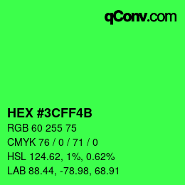 Color code: HEX #3CFF4B | qconv.com