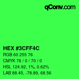 Color code: HEX #3CFF4C | qconv.com