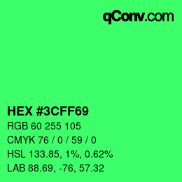 Color code: HEX #3CFF69 | qconv.com