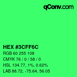 Color code: HEX #3CFF6C | qconv.com