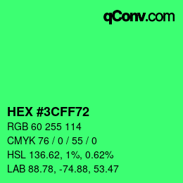 Color code: HEX #3CFF72 | qconv.com