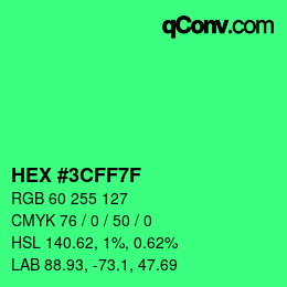 Color code: HEX #3CFF7F | qconv.com