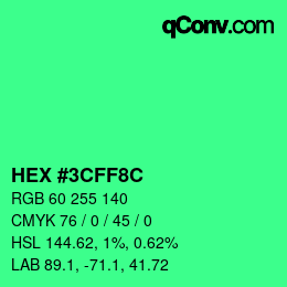 カラーコード: HEX #3CFF8C | qconv.com
