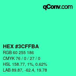 Color code: HEX #3CFFBA | qconv.com