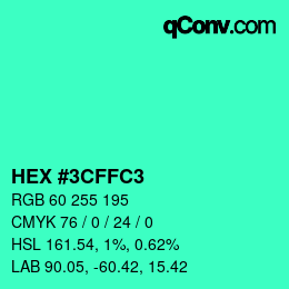 Color code: HEX #3CFFC3 | qconv.com