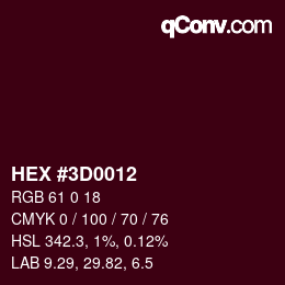 Farbcode: HEX #3D0012 | qconv.com