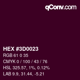 Color code: HEX #3D0023 | qconv.com