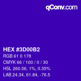 カラーコード: HEX #3D00B2 | qconv.com