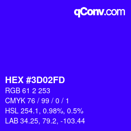 颜色代码: HEX #3D02FD | qconv.com