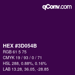カラーコード: HEX #3D054B | qconv.com