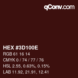 カラーコード: HEX #3D100E | qconv.com