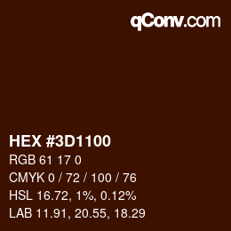 Color code: HEX #3D1100 | qconv.com