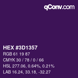 Color code: HEX #3D1357 | qconv.com