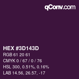 颜色代码: HEX #3D143D | qconv.com