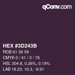 Color code: HEX #3D243B | qconv.com