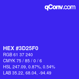 カラーコード: HEX #3D25F0 | qconv.com