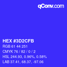 颜色代码: HEX #3D2CFB | qconv.com