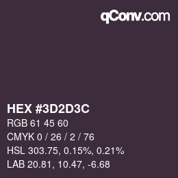 カラーコード: HEX #3D2D3C | qconv.com